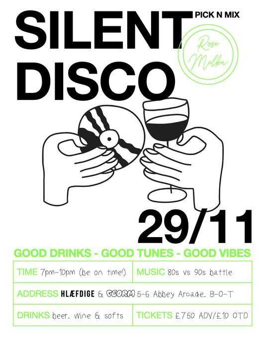 Pick N Mix Silent Disco with DJ Rose Melba 29/11/2025